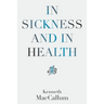 In Sickness and in Health