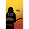 I Used to Live on Banning Street