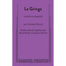 La Gringa (Spanish Version)