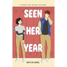 Seen Her Year