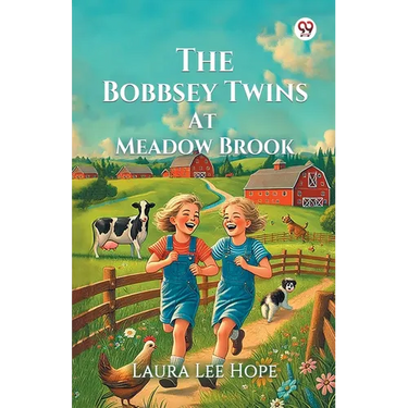 The Bobbsey Twins At Meadow Brook