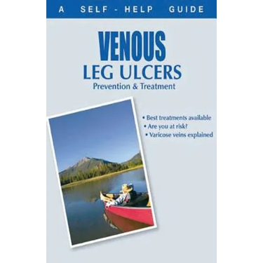 The Doctor's Guide to: Venous Leg Ulcers: Prevention and Treatment