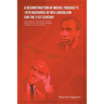 A Deconstruction of Michel Foucault's 1979 Discourse of Neo-Liberalism for the 21st Century