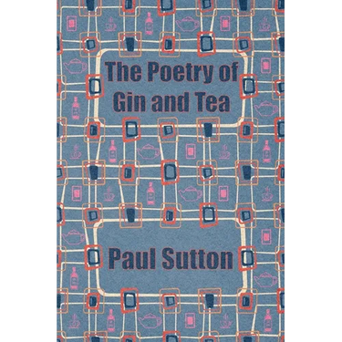 The Poetry of Gin and Tea