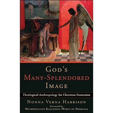 God's Many-Splendored Image: Theological Anthropology for Christian Formation