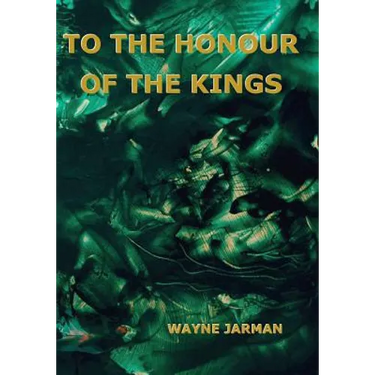 To the Honour of the Kings