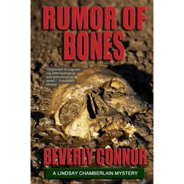 Rumor Of Bones: Lindsay Chamberlain Mystery #1