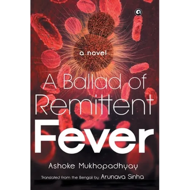 Ballad of Remittent Fever