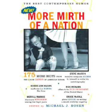 More Mirth of a Nation: The Best Contemporary Humor