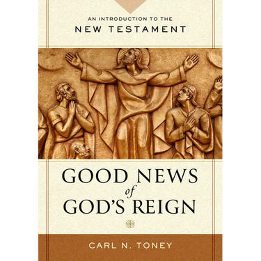 The Good News of God's Reign