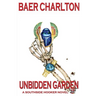 Unbidden Garden