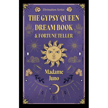 The Gypsy Queen Dream Book and Fortune Teller (Divination Series)