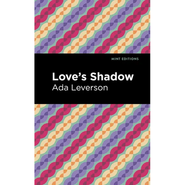 Love's Shadow