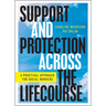 Support and Protection Across the Lifecourse: A Practical Approach for Social Workers