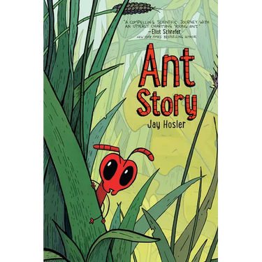 Ant Story: A Graphic Novel