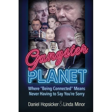 Gangster Planet: Where Being Connected Means Never Having to Say You're Sorry