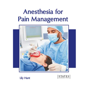 Anesthesia for Pain Management