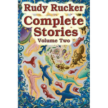 Complete Stories, Volume Two: 2007-2024