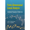 Finite-Dimensional Linear Analysis: A Systematic Presentation in Problem Form
