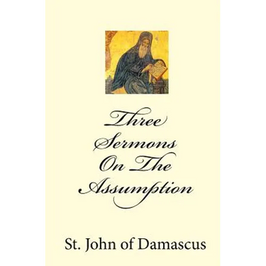 Three Sermons On The Assumption