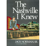 The Nashville I Knew