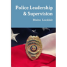 Police Leadership & Supervision