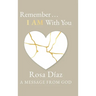 Remember... I AM With You