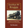 Goodbye Mr Krupps
