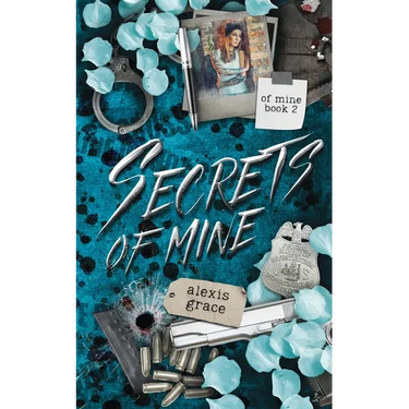 Secrets of Mine: A Dark Reverse Harem Romance