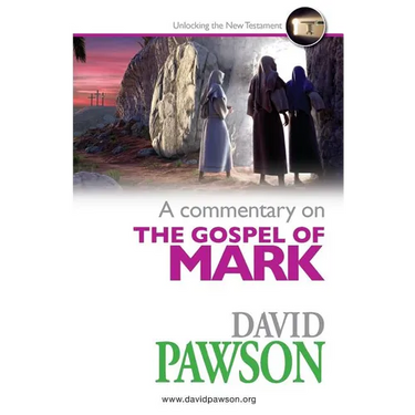 A Commentary on the Gospel of Mark
