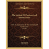 The Method Of Fluxions And Infinite Series: With Its Application To The Geometry Of Curve-Lines (1736)