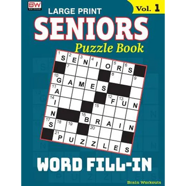SENIORS Puzzle Book: WORD FILL-IN, Specially designed for adults