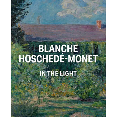 Blanche Hoschedé-Monet in the Light
