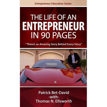 The Life of an Entrepreneur in 90 Pages: There's An Amazing Story Behind Every Story