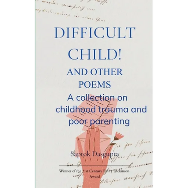 Difficult Child! And Other Poems