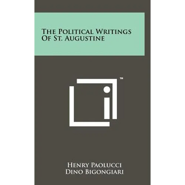 The Political Writings Of St. Augustine