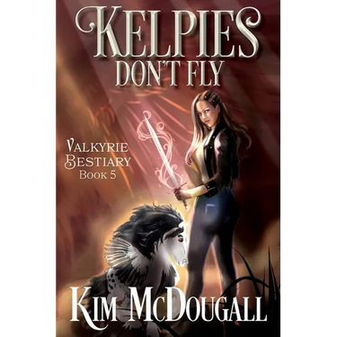 Kelpies Don't Fly