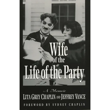 Wife of the Life of the Party: A Memoir