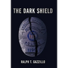 The Dark Shield