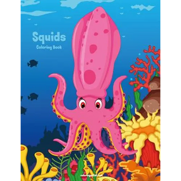 Squids Coloring Book 1