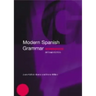 Modern Spanish Grammar Workbook