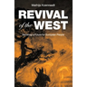 Revival of the West: Securing a Future for European People