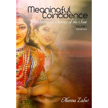 Meaningful Coincidence: Synchronistic Stories of the Soul