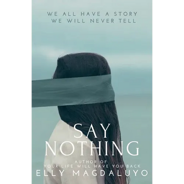 Say Nothing