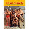 Neal Slavin: When Two or More Are Gathered Together