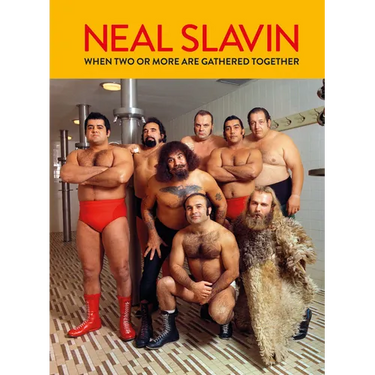 Neal Slavin: When Two or More Are Gathered Together