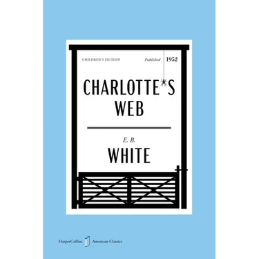 Charlotte's Web American Classics Edition