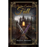 When Embers Fall: A Sapphic Villain Origin Story