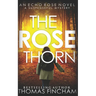 The Rose Thorn: A Murder Mystery Series of Crime and Suspense