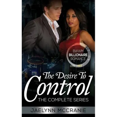 The Desire To Control: The Complete Series